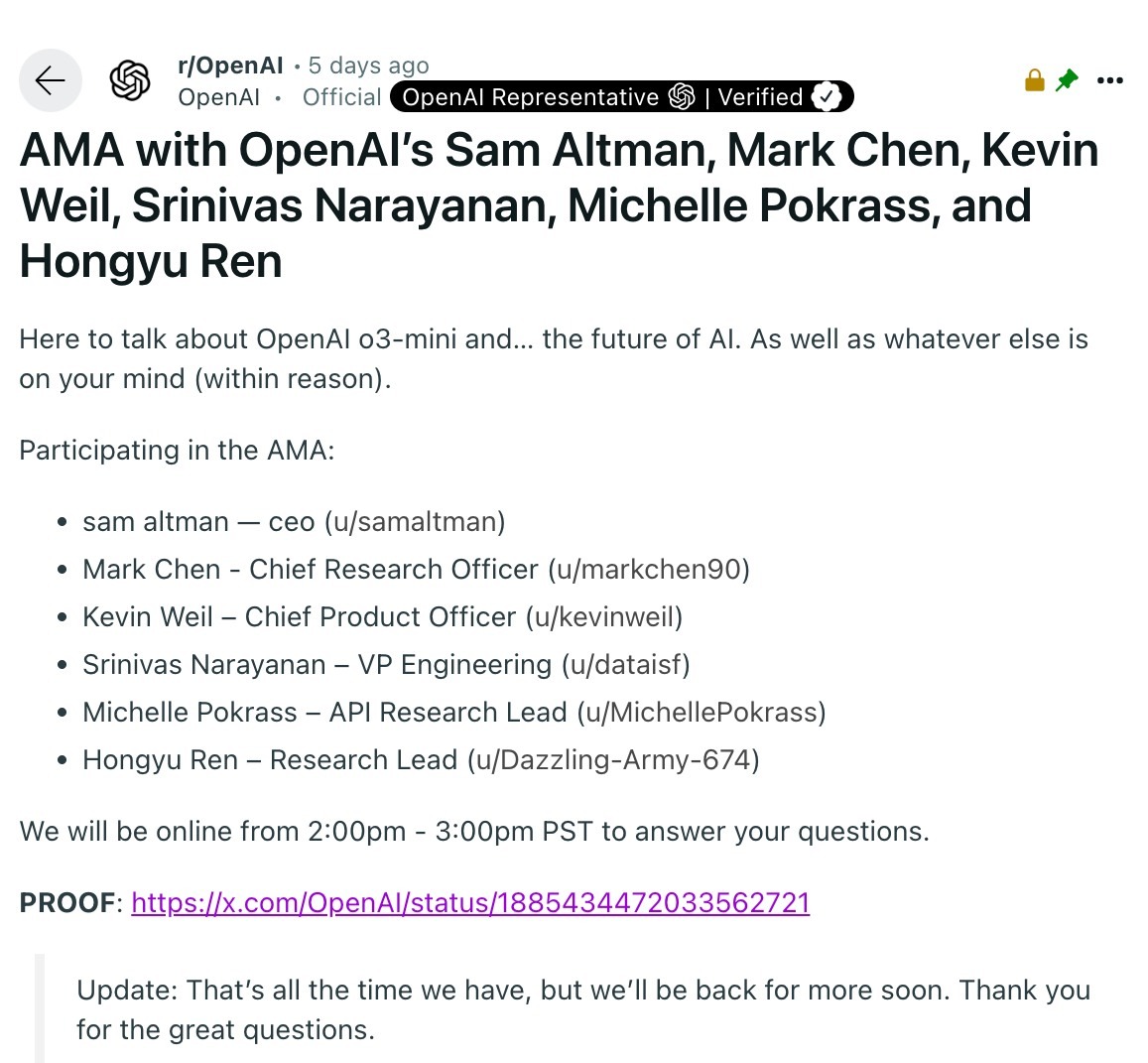 Six core members participated, including Sam Altman, Mark Chen, Kevin Weil, VP of Engineering Srinivas Narayanan, API Research Director Michelle Pokrass, and Research Director Hongyu Ren.